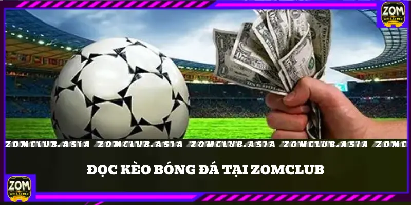 đọc kèo bóng đá 2