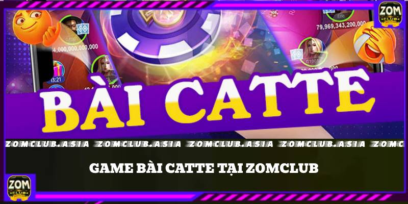 game bài catte zomclub 2