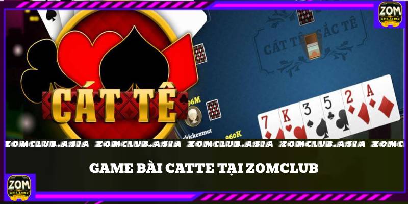 game bài catte zomclub