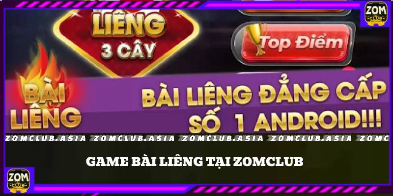 game bài liêng zomclub 1