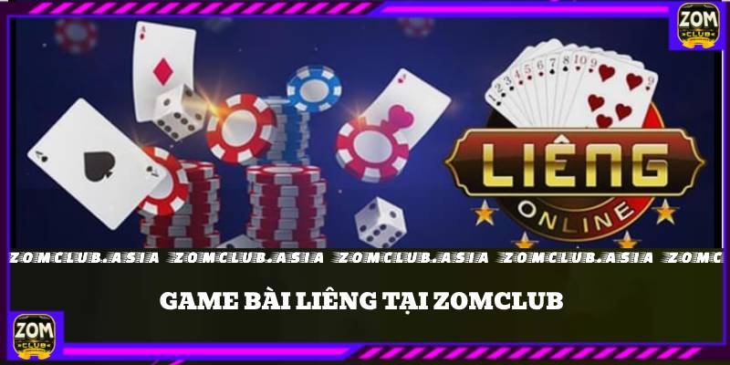 game bài liêng zomclub 2