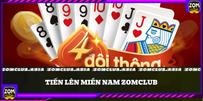 tiến lên miền nam zomclub 1